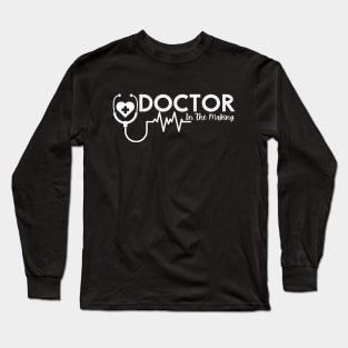 Medical - Doctor in the Making Long Sleeve T-Shirt